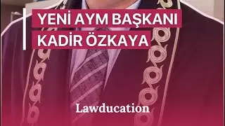Yeni AYM Başkanı Kadir Özkaya kimdir? 🤔#anayasamahkemesi #aym #kadirözkaya #zühtüarslan #yargı