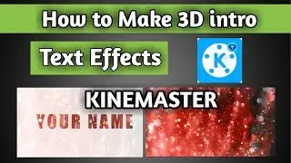 How to make a Video in text affect use in KINEMASTER full tutorial