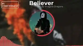 Believer By Imagine dragons Music Visualizer