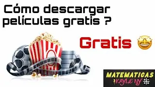 ¿Como descargar películas gratis ?