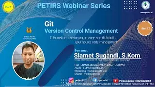 Webinar Seri 12 : GIT, Version Control Management