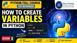 How to Create Variables in Python (Python Full Course for Beginners Lesson 8)