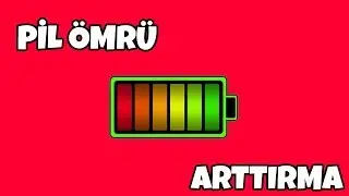 Android Pil Ömrü Arttırma !!