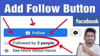 How to add Follow button on Facebook 2021 | ফেইসবুকে Follow অপশন চালু করুন