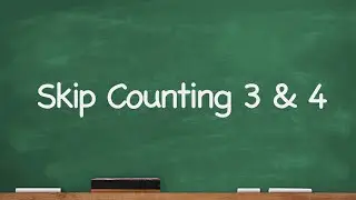 CC Skip Counting 3 and 4
