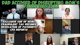 Dad Accused of Disrupting Mom's Parenting Time