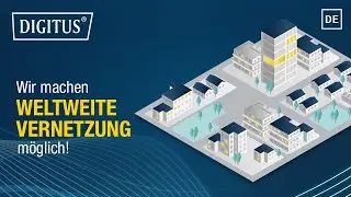 DIGITUS - Wir machen weltweite Vernetzung möglich!