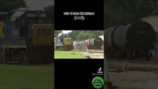 HOW TO READ CSX SIGNALS PART 5/7