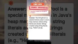 Core Java | Strings | Explain the StringPool in Java?