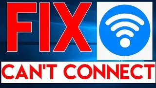 How to Fix : Can't Connect to this Network ( Wi-Fi | Internet )