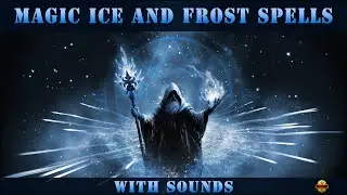 Magic Ice Spells with Sounds