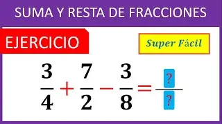 SUMA DE FRACCIONES HETEROGENEAS - Para principiantes