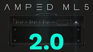 Amped ML5 2.0 - Free Update!