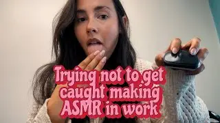 Doing ASMR at work (try not to get caught) 😬 - inaudible whispers, hand movements, typing & more!!🤎