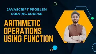 JavaScript Arithmetic Operations using Function parameters