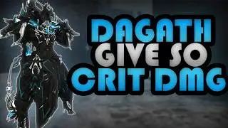 DAGATH give u so much crit damage - warframe