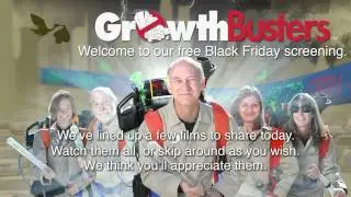 Free Black Friday Screening of GrowthBusters - Welcome Message