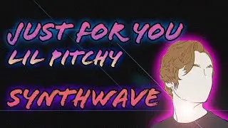 Roomie / Lil Pitchy - Just For You (Synthwave Remix)