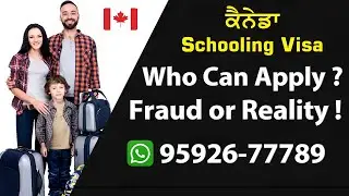 Canada Schooling Visa Fraud or Reality.