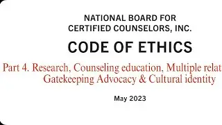 LPCC code of ethics part 4