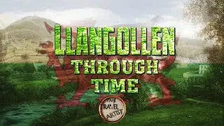 Llangollen Through Time (Wales)