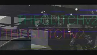 THE GLITCHv2 [MABT FINALS]
