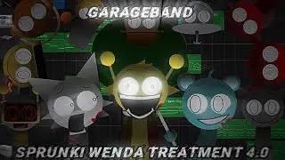 Sprunki Wenda Treatment 4.0 In GarageBand 🎸