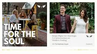 Swipe Right on Marriage: A Conversation on Modern Dating