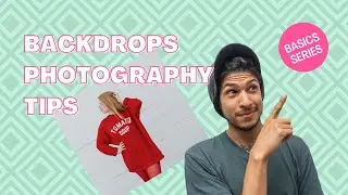 Photography Tips For Better Backgrounds & Backdrops 2021
