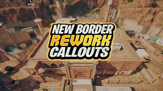 New Border Rework Callouts and Walkthrough in Rainbow six siege!