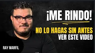 😮‍💨 Antes de RENDIRTE mira este VIDEO |  Te comparto CÓMO Seguir ADELANTE 🙌 | RAY MARFIL