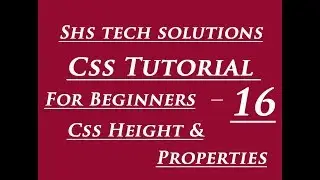 CSS Tutorial For Beginners -16 | CSS Height and Width Properties