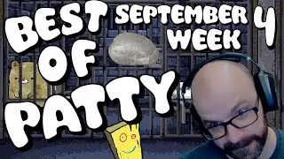 Best of Patty | September 2024 | Week 4