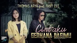 Thomas Arya ft Fany Zee - Cintaku Gerhana Bagimu (Official Music Video)