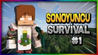 SONOYUNCU SURVİVAL #1 BAŞLIYORUZ !