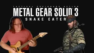 Metal Gear Solid 3 - Snake Eater Full Theme | guitar cover