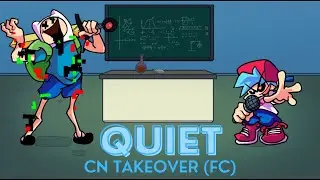 Quiet | CN Takeover - Friday Night Funkin