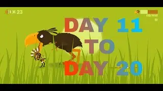 BIG HUNTER БОЛЬШОЙ ОХОТНИК | THE TERROR BIRD BOSS | DAY 11 TO DAY 20