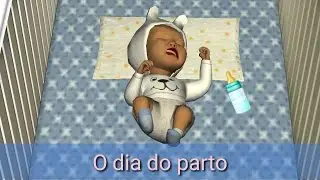 🚼 O DIA DO PARTO: I Live You Play He Lives