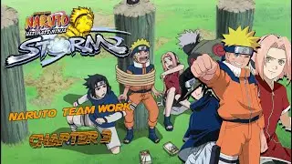 Naruto Ultimate Ninja Storm 1 Gameplay: Naruto Team Work Chapter 3