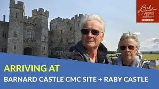 Arriving At Teesdale Barnard Castle Caravan & Motorhome Club Site | Raby Castle Gardens