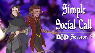 A Simple Social Call | Shadow Over Kerkonos | D&D Podcast (EP 7)