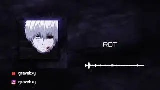 ROT | Scarlxrd x dekma Type Beat