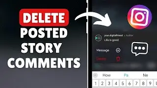 How to Delete Posted Story Comments on Instagram