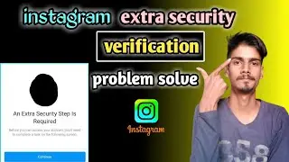 instagram extra security verification code problem | slove security code problem