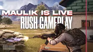 MAULIK IS LIVE | RUSH GAMEPLAY | PUBG MOBILE