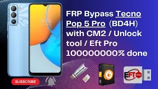 FRP Bypass Tecno Pop 5 Pro (BD4H) with CM2 Unlocktool EftPro 100% done 
