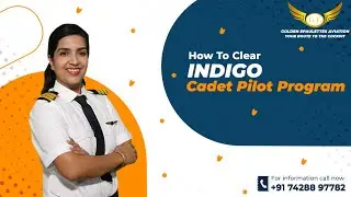 How to clear Indigo Cadet Pilot Program? Tips For Cadet Pilot | Golden Epaulettes Aviation