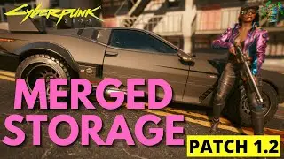 Patch 1.2 Storage and Driving Changes - Cyberpunk 2077