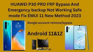 HUAWEI P30 PRO FRP Bypass/  Emergency , Safe mode, backup , Not Working  Fix EMUI 11 New Method 2023